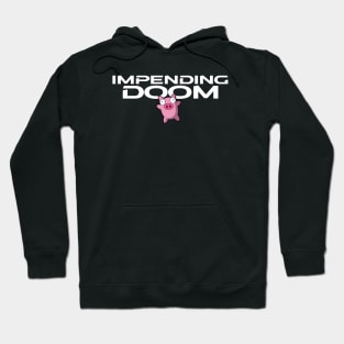 Impending doom - Pig 2 Hoodie